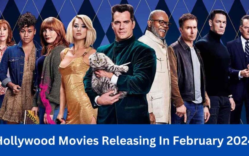 Hollywood Movies Releasing In February 2024
